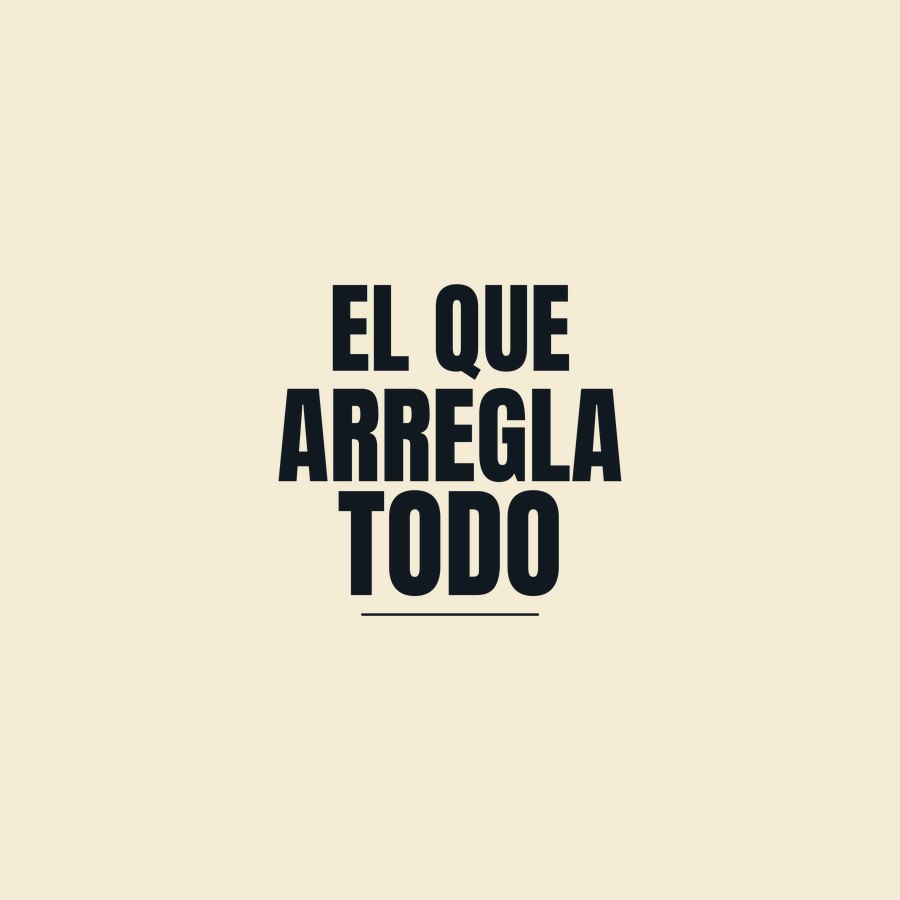 El que arregla todo fathers day tee by On Deck Co.
