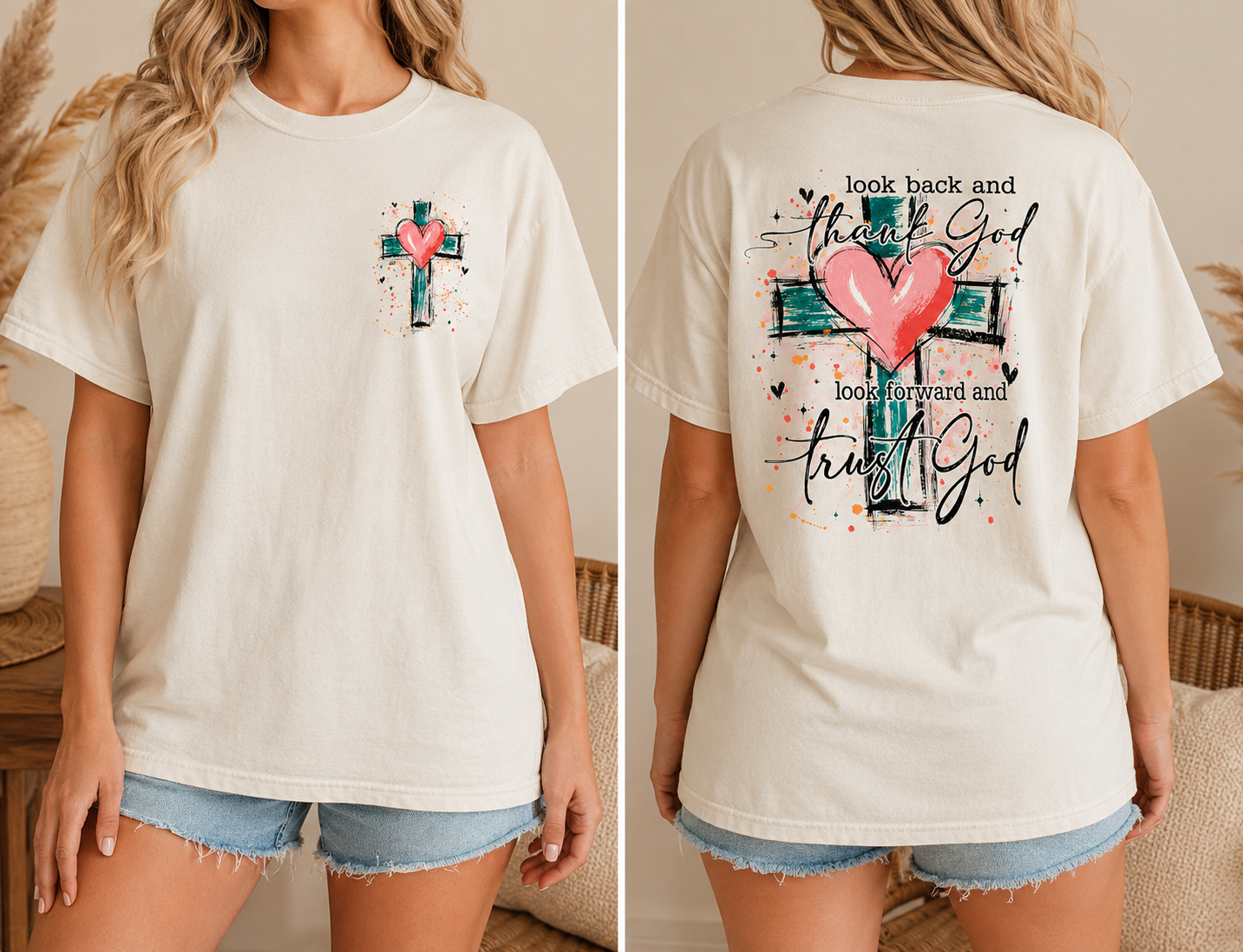 Look back and thank God, look forward and trust God tee