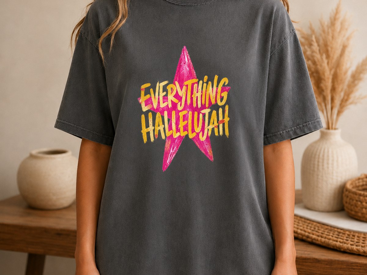 Everything hallelujah tee with a pink and yellow star
